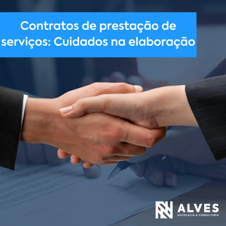 Read more about the article Contrato de prestação de serviços: Cuidados na elaboração