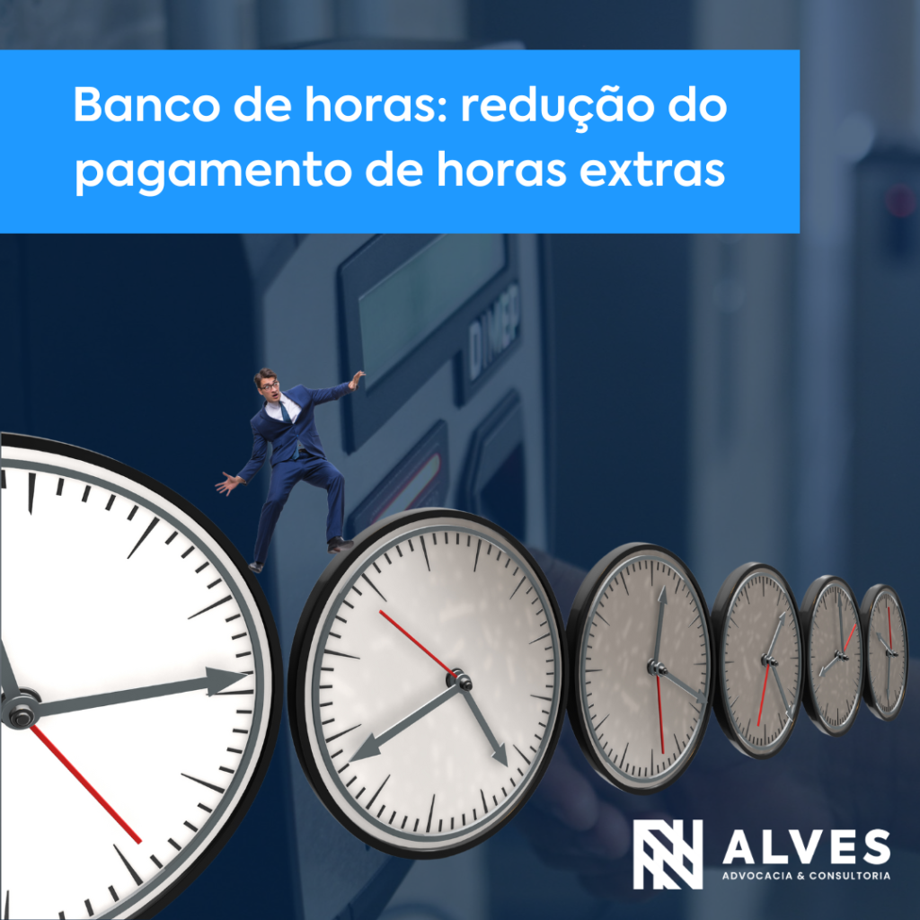 Read more about the article Banco de horas: redução do pagamento de horas extras