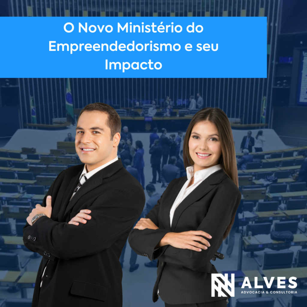 Read more about the article Novo Ministério do Empreendedorismo: O Compromisso do Governo